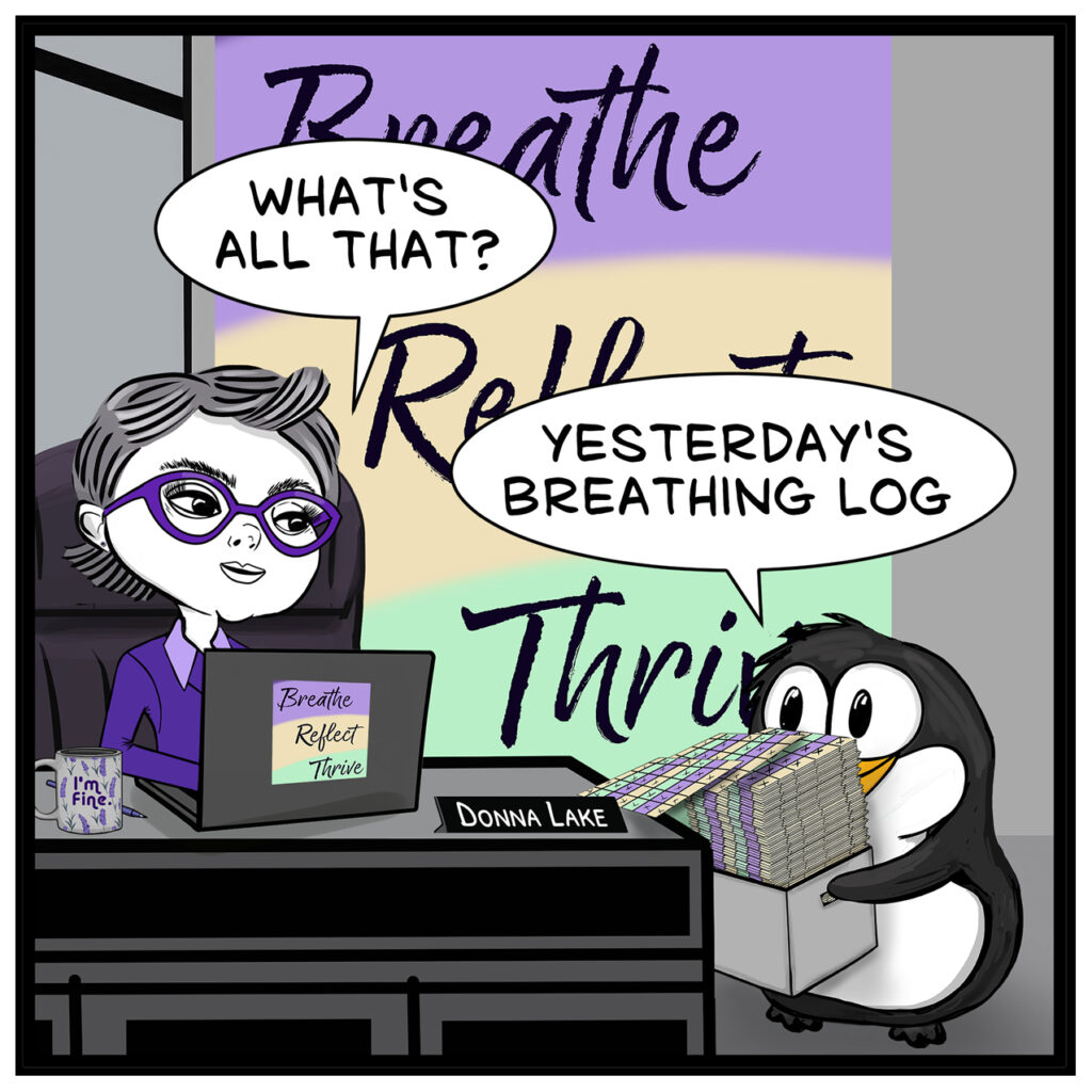 Corporate wellness comic panel: Donna surveys the stack while Dash explains the overnight breathing log.