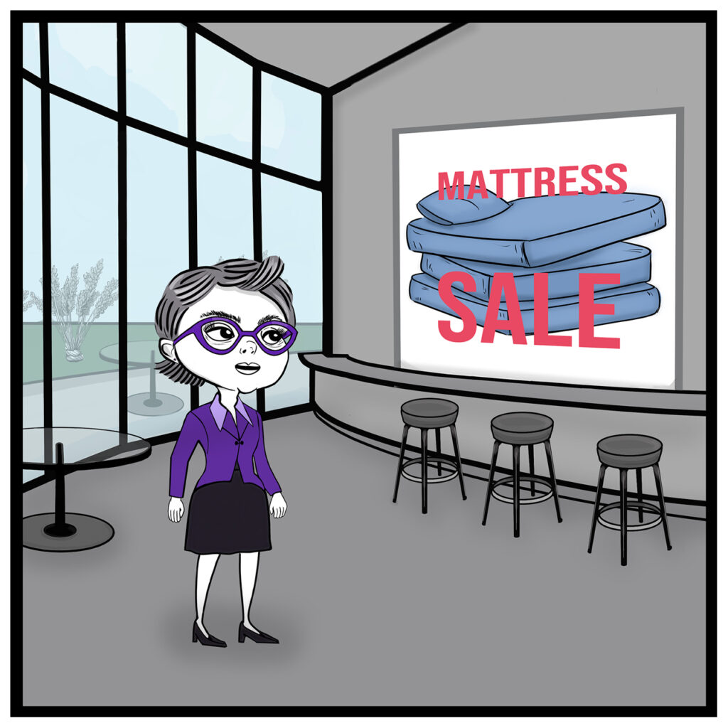 Donna notices a large Mattress Sale poster on the break room wall.