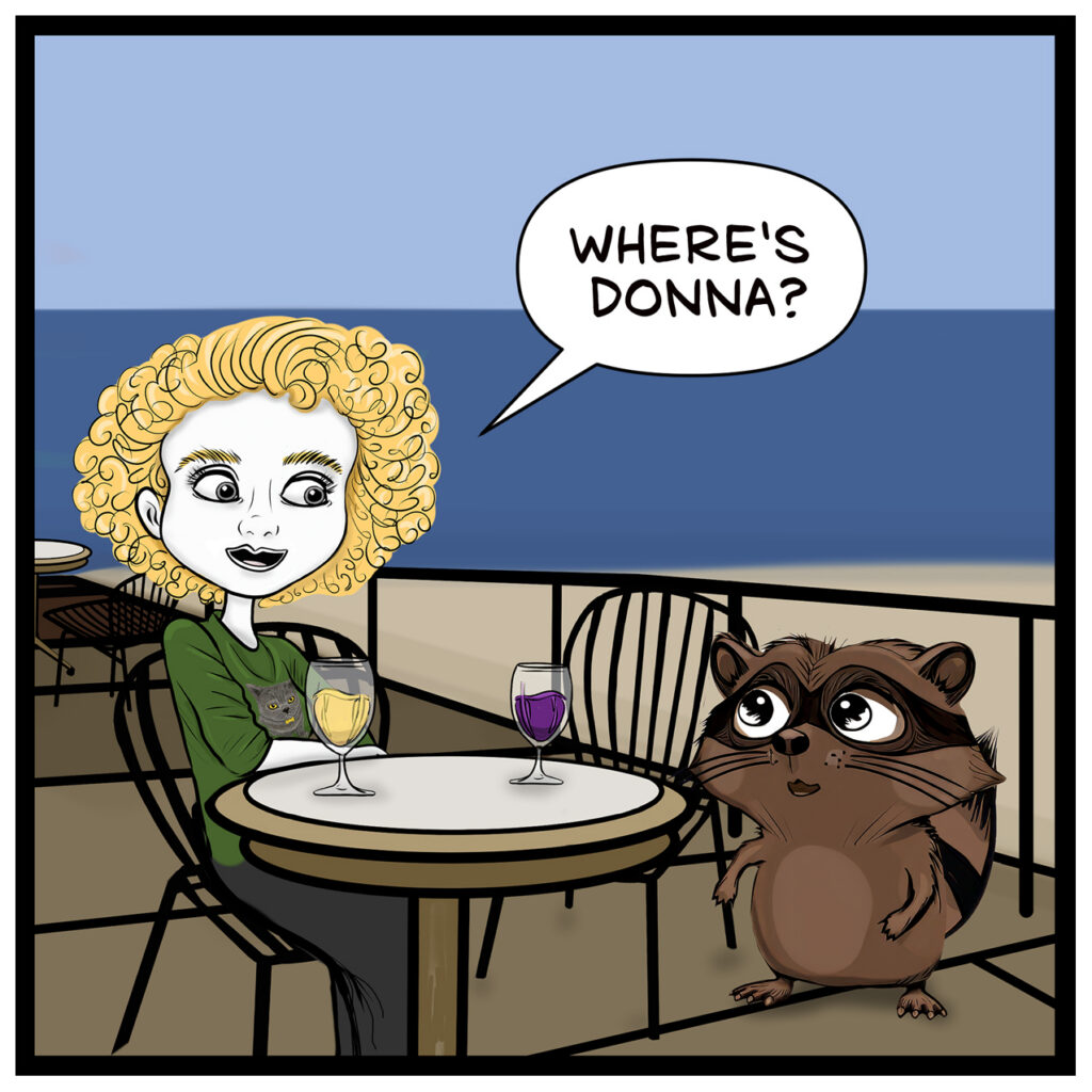 Claire sits at an outdoor café table. Milo approaches. Claire: “WHERE'S DONNA?”